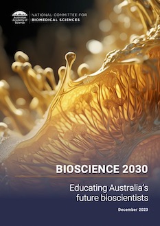 Bioscience 2030: Educating Australia's future bioscientists