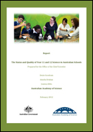 The status and quality of year 11 and 12 science in Australian schools