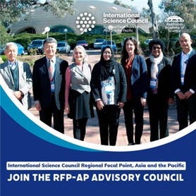 Group of people standing outdoors with International Science Council banner promoting RFP-AP Advisory Council.