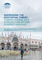 Addressing the existential threat: climate change as a catalyst for reform in World Heritage