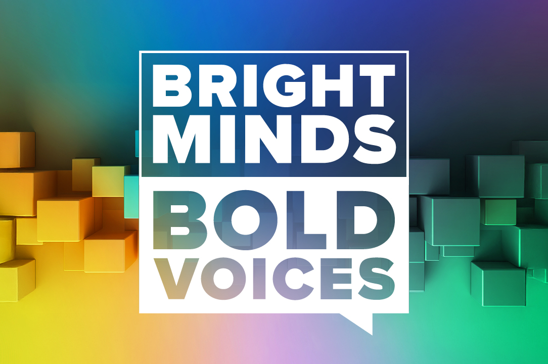 Bright Minds Bold Voices