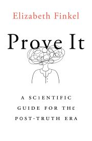 Prove It: A scientific guide for the post-truth era