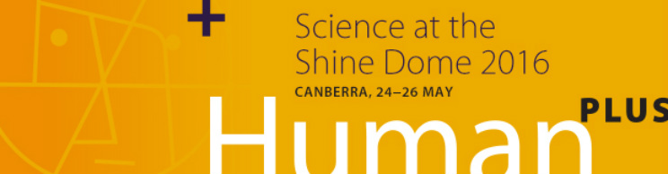 Registrations now open: Science at the Shine Dome 2016
