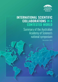 International Scientific Collaborations in a Contested World: Summary of the national symposium, November 2023