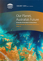 Decadal plan for Australian Geoscience: Our Planet, Australia's Future