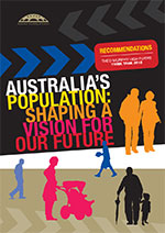 Australia's population: shaping a vision for our future