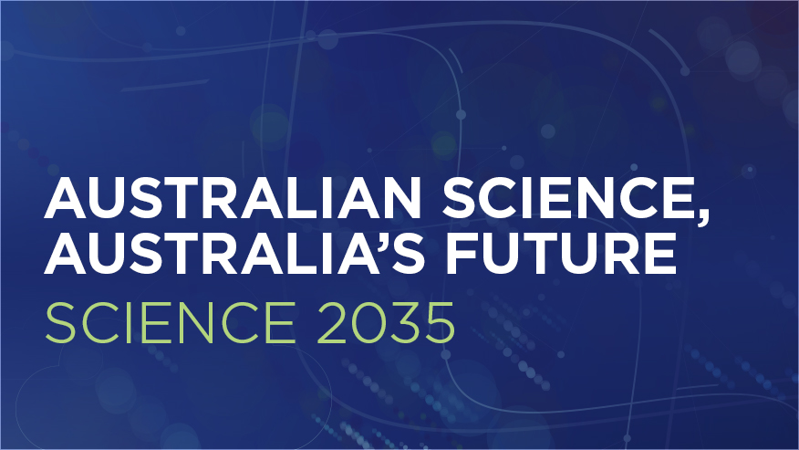 Australian Science, Australia's Future